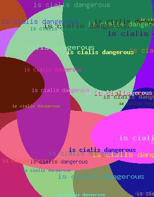 IS CIALIS DANGEROUS